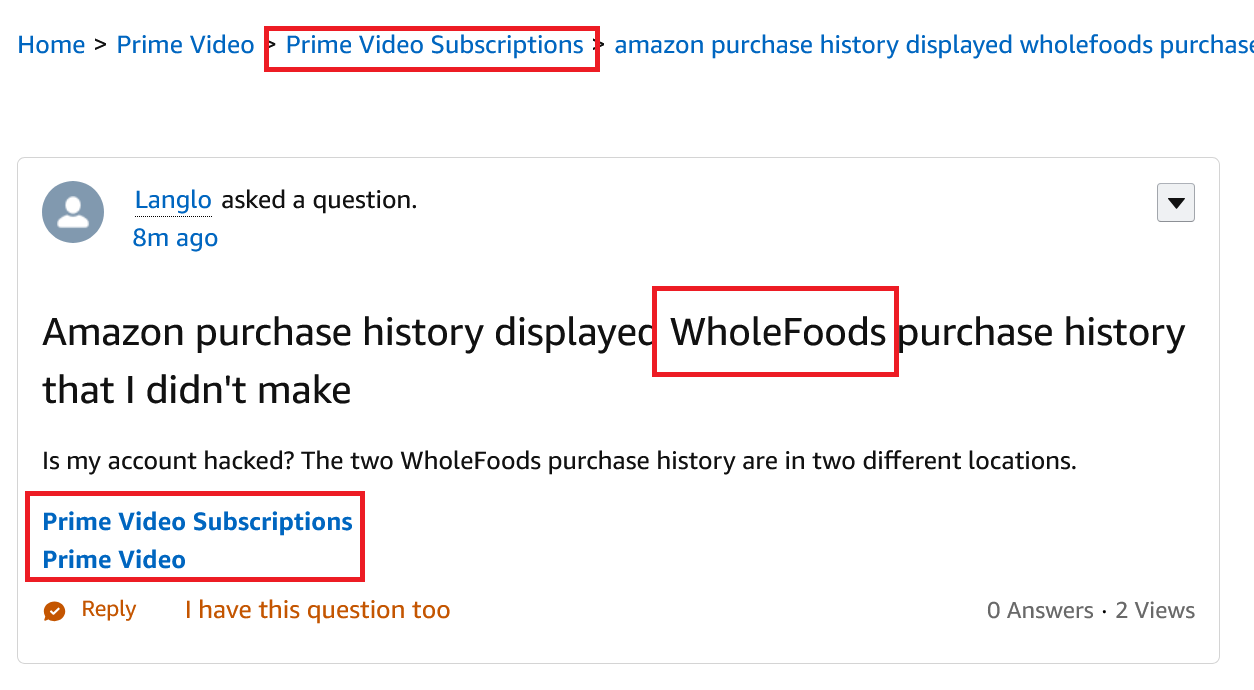 Amazon purchase history displayed WholeFoods purchase history that I ...